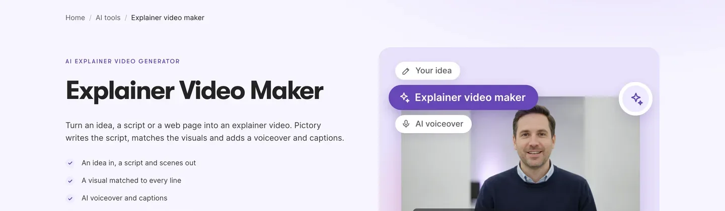 Script to explainer video tool Pictory: Explainer Video Maker page turning an idea or web page into a narrated video