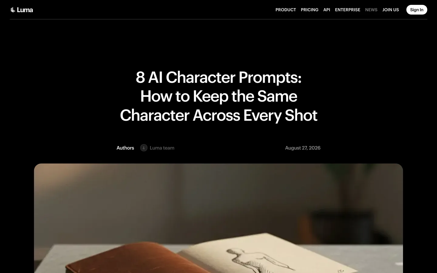 Cinematic AI persona clips Luma: Luma's guide on keeping the same character across every shot